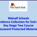 Moderation Evidence Collection for End of Key Stage Two Course Materials - Walsall