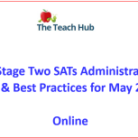 Key Stage Two SATs Administration: Tips & Best Practices for May 2027 - Online - Thursday 18th March 10am-11.30am